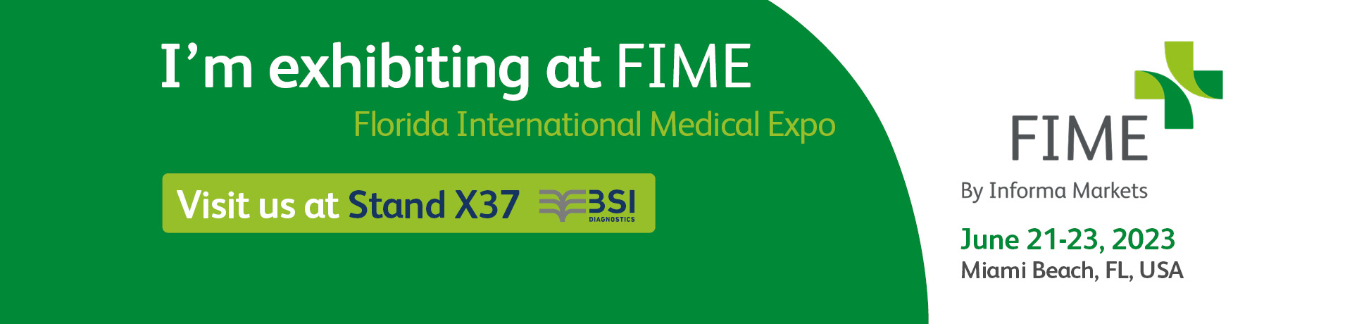 BSI attending the 2023 FIME (Florida International Medical Expo) edition